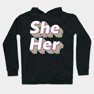 She Her Pronouns Hoodie